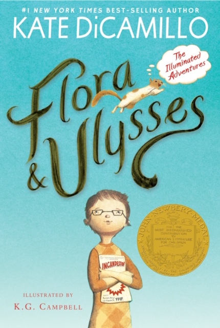 Flora & Ulysses by Kate DiCamillo