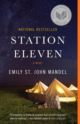 Station Eleven by Emily St. John Mandel, yellow tents and the night sky