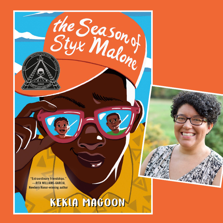 Image of author and her book cover for The Season of Styx Malone on an orange background