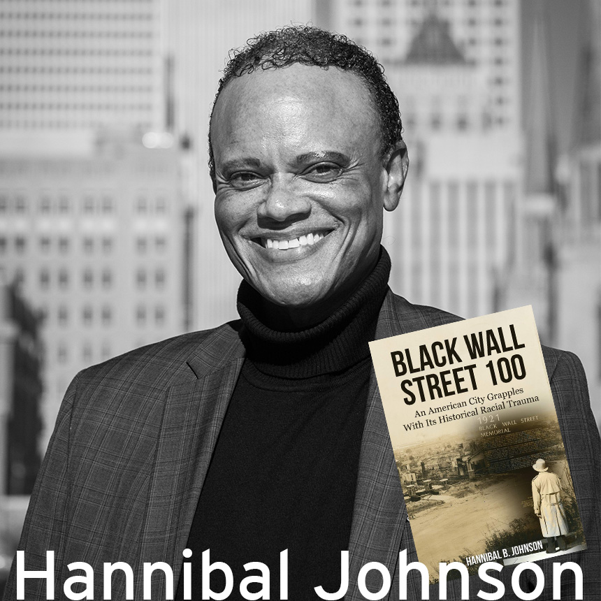 black and white head-and-shoulders photograph of Hannibal B. Johnson side-by-side with a the cover of the book Black Wall Street 100