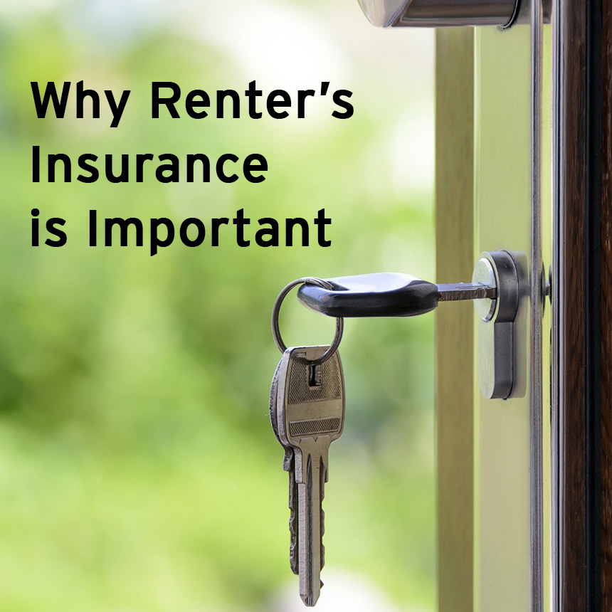 keys dangle from the lock of an open door. The words Why Renters Insurance is Important are imposed over the image