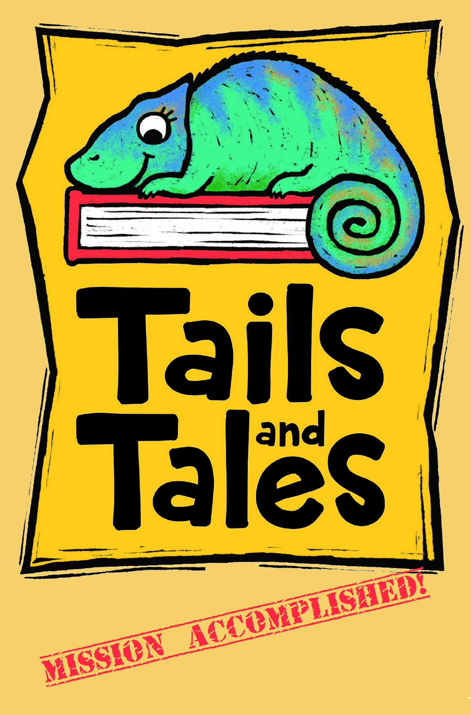 CSLP Tails and Tales logo with chameleon sitting on top of a red book, with a stamp at a diagonal across the bottom saying Mission Accomplished!