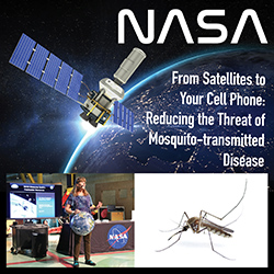 NASA From Satellites to Your Cell Phone - Reducing the Threat of Mosquito-Transmitted Disease