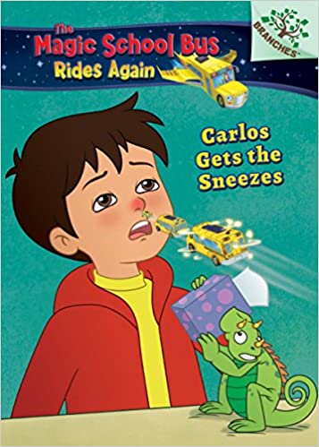 Cover of Carlos Gets the Sneezes by Judy Katschke, showing a child with a yellow shirt and red hoodie sneezing out a tiny bus. His nose is very red, and his cheeks are reddened as well. A green lizard sits in the bottom right corner holding a box of tissues between itself and the sneezing child.
