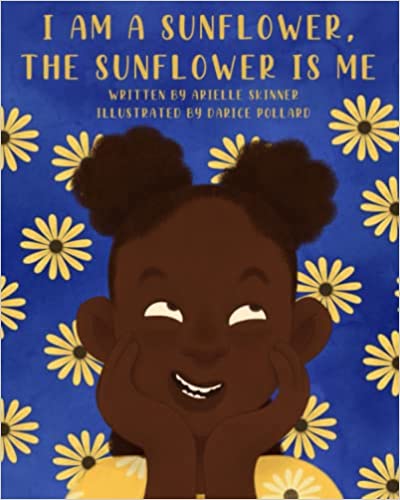 Picture of "I Am A Sunflower, The Sunflower Is Me" book cover