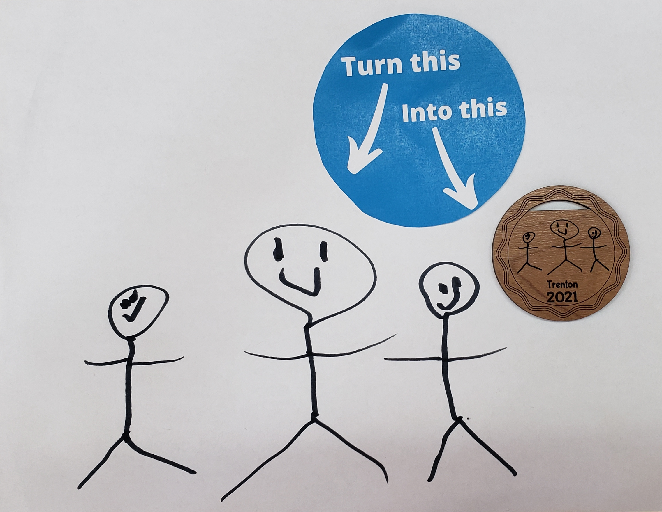 Stick figure drawing and engraved wooden circle with same image shown.  Text says turn this into this