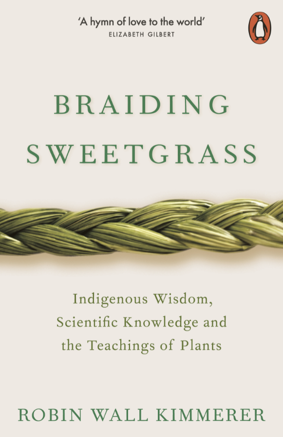 Cover of Braiding Sweetgrass by Robin Wall Kimmerer