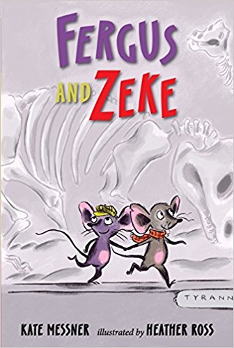 Cover of Fergus and Zeke, by Kate Messner, showing two anthropomorphized mice running in front of a large dinosaur skeleton.