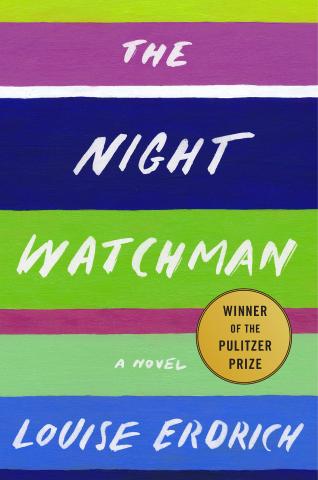 book cover for The Night Watchman - purple blue and green stripes with the title and author name in white