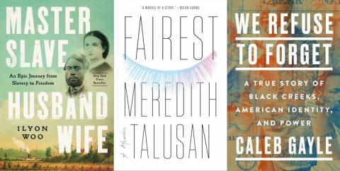 book covers (L to R): Master Slave Husband Wife; Fairest: A memoir; We Refuse to Forget