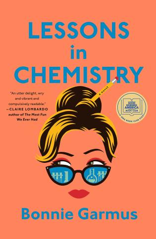 Book cover of Lessons in Chemistry by Bonnie Garmus