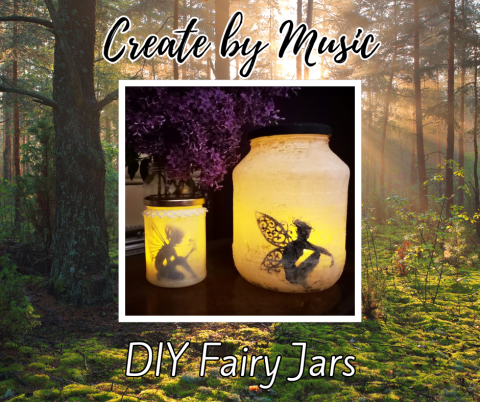 In the background, a tranquil forest scene with sunlight shining through the trees. At the center is a photo of an example of the fairy jar craft which is a fairy jar lit from within by a tealight which shines through softly behind a cutout of a fairy.