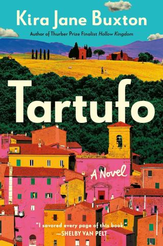 the book cover for tartufo: colorful buildings in yellow and pink in front of a dark green forest and a yellow hill. a bright blue sky at the top. 
