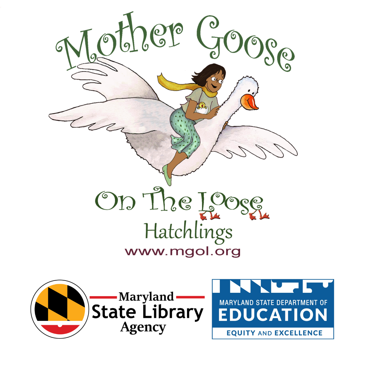 Child on a flying goose with text Mother Goose on the Loose Hatchlings