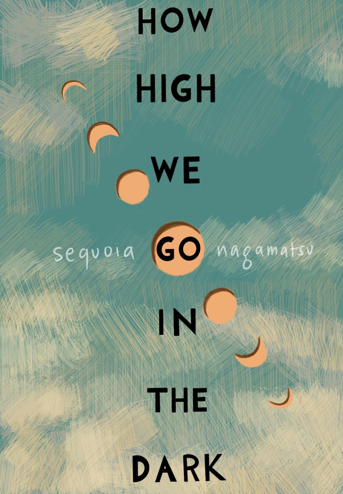 The book cover of "How High We Go in The Dark"