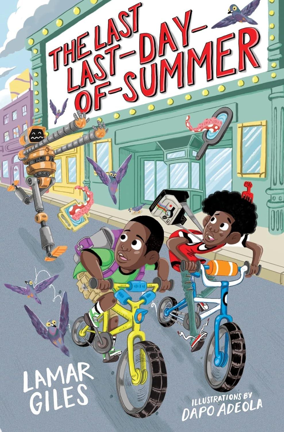 The Last Last-Day-Of-Summer by Lamar Giles